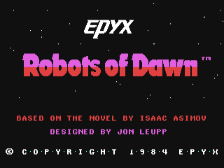 Robots Of Dawn title screen for Commodore 64
